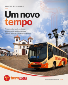 Transcotta: mais qualidade para quem vai com a gente. Porque evoluir é o movimento que nos conecta ao futuro.