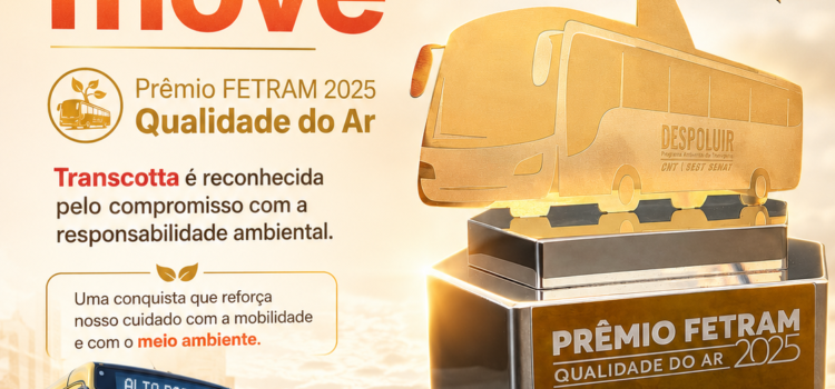 Troféu do Prêmio FETRAM 2025 de Qualidade do Ar e ônibus da Transcotta com a linha Alto Rosário