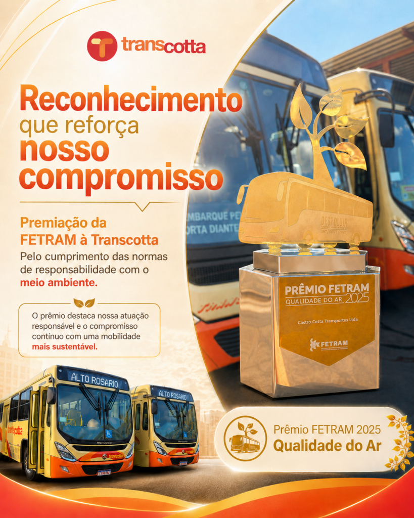 Troféu do Prêmio FETRAM 2025 de Qualidade do Ar e ônibus da Transcotta com a linha Alto Rosário